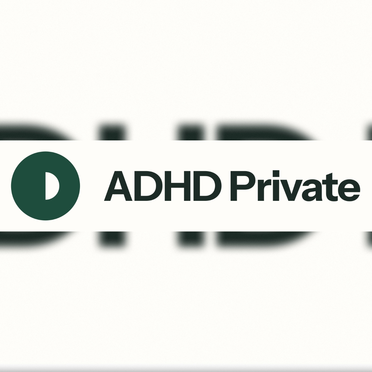 ADHD Private